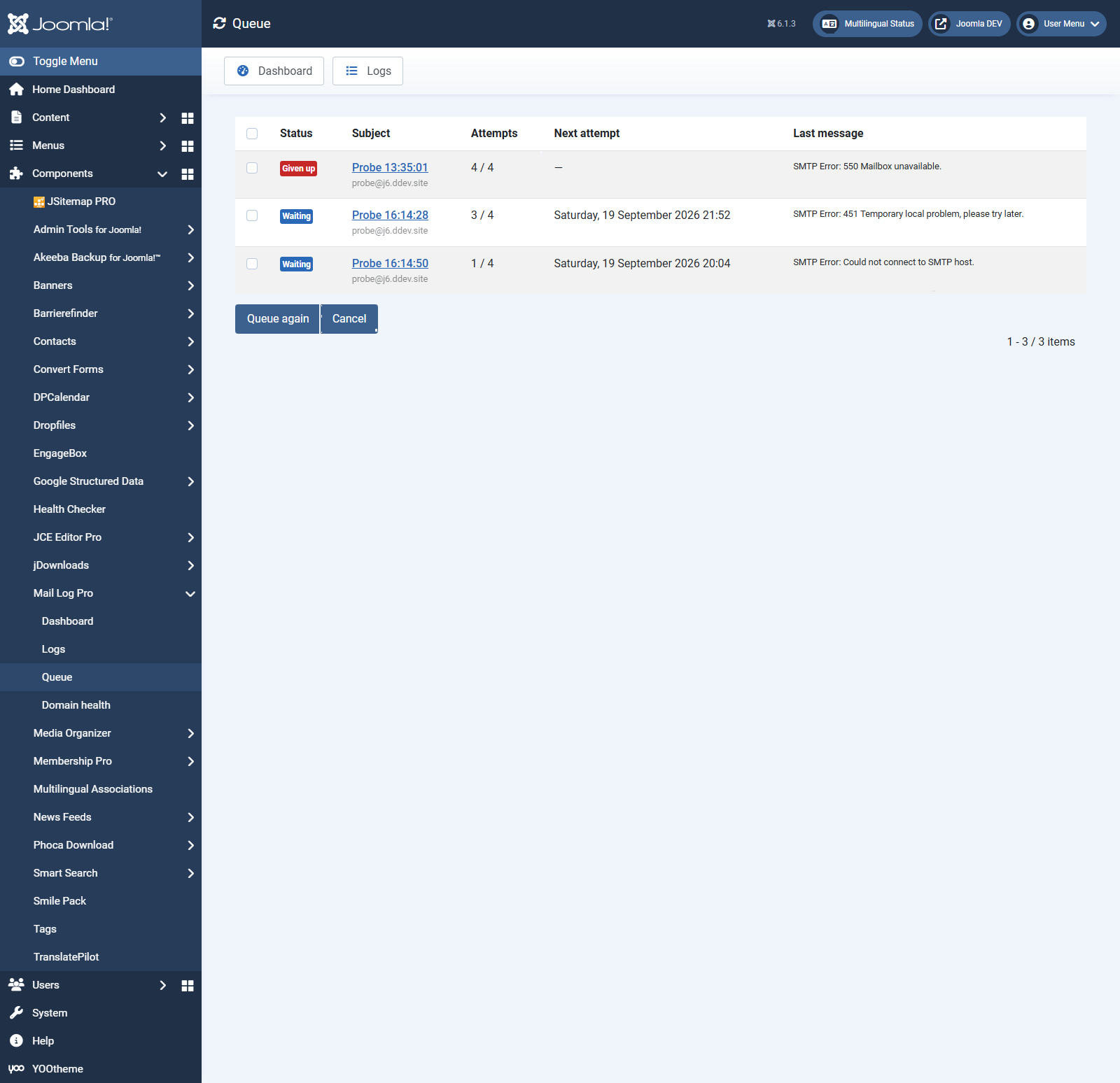 The queue with three waiting messages, showing status, attempt counter, next attempt and the last message from the mail server