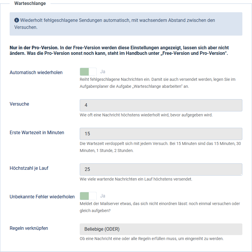 Der Abschnitt Warteschlange in der Free-Version: die Felder sind sichtbar, aber grau hinterlegt und nicht bedienbar